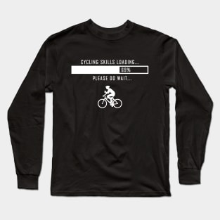 Cycling Skills Loading / cycling Long Sleeve T-Shirt